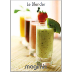 Magimix Blender Instruction Book, recipes Hardback 54209
